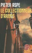 Le Collectionneur D'Armes