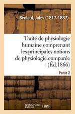 Traité Élémentaire de Physiologie Humaine. Partie 2