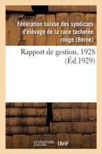 Rapport de Gestion, 1928