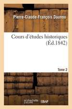 Cours d'Études Historiques. Tome 2