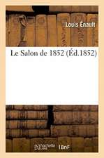 Le Salon de 1852