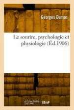 Le sourire, psychologie et physiologie