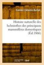 Histoire Naturelle Des Helminthes Des Principaux Mammifères Domestiques