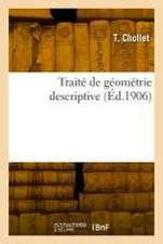 Traité de géométrie descriptive