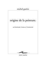 Origine de La Peinture