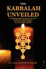 The Kabbalah Unveiled