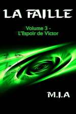 La Faille - Volume 3