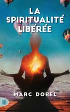 La spiritualité libérée