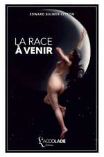 La Race à venir