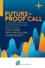Future-proof CALL