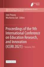 Proceedings of the 9th International Conference on Education Research, and Innovation (ICERI 2021)