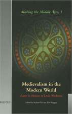 Medievalism in the Modern World: Essays in Honour of Leslie Workman (Mmages 1)