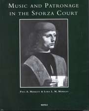 Music and Patronage in the Sforza Court (Sml 3)