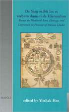 de Sion Exibit Lex Et Verbum Domini de Hierusalem: Essays on Medieval Law, Liturgy and Literature in Honour of Amnon Linder