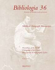 Medieval Autograph Manuscripts: Proceedings of the Xviith Colloquium of the Comite International de Paleographie Latine, Held in Ljubljana, 7-10 Septe