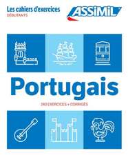 Cahier Exercices Portugais Niveau Dbutants