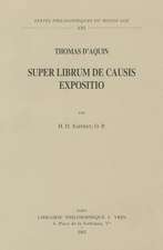 Thomas D'Aquin: Super Librum de Causis Expositio