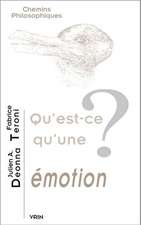 Qu'est-Ce Qu'une Emotion?