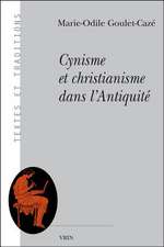 Cynisme Et Christianisme Dans L'Antiquite