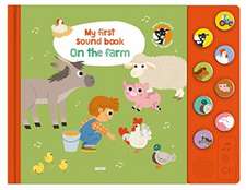 My First Sound Book: On the Farm