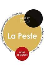 Fiche de lecture La Peste (Étude intégrale)