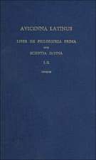 Avicenna Latinus. Liber de Philosophia Prima Sive Scientia Divina. Edition Critique de La Traduction Latine Medievale. Introduction Doctrinale Par G.