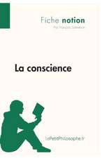 La conscience (Fiche notion)