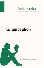 La perception (Fiche notion)