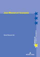 Jean Monnet et l'economie