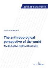 The anthropological perspective of the world