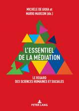 LESSENTIEL DE LA MEDIATION