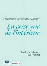 La crise vue de l'intérieur