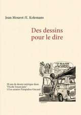 Des dessins pour le dire -1/Les années Pompidou-Giscard