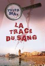 La trace du sang