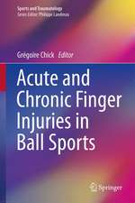 Acute and Chronic Finger Injuries in Ball Sports