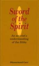 Sword of the Spirit: An Activist's Understanding of the Bible-#53