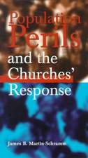 Population Perils & the Churches' Response