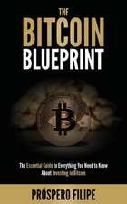 The Bitcoin Blueprint