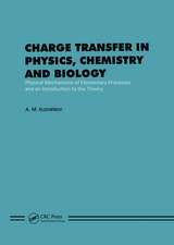 Charge Transfer in Physics, Chemistry and Biology: Physical Mechanisms of Elementary Processes and an Introduction to the Theory