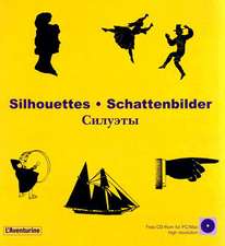 Silhouettes/Schattenbilder [With CDROM]