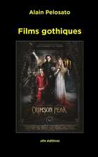 Pelosato, A: FRE-FILMS GOTHIQUES