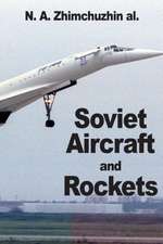 Soviet Aircraft and Rockets: Une Question de Sens