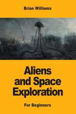 Aliens and Space Exploration