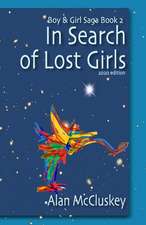 In Search of Lost Girls