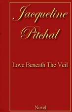 Love Beneath the Veil