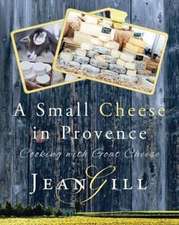 A Small Cheese in Provence