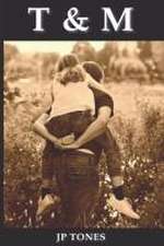 T & M