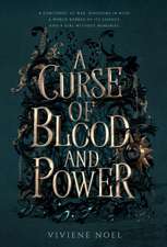 A Curse of Blood and Power: A Fanhalen Chronicle