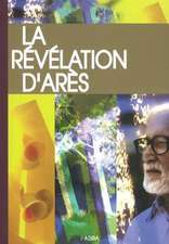 La Rvlation d'Ars: New Edition