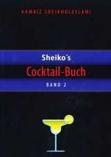 Sheiko´s Cocktail-Buch 02